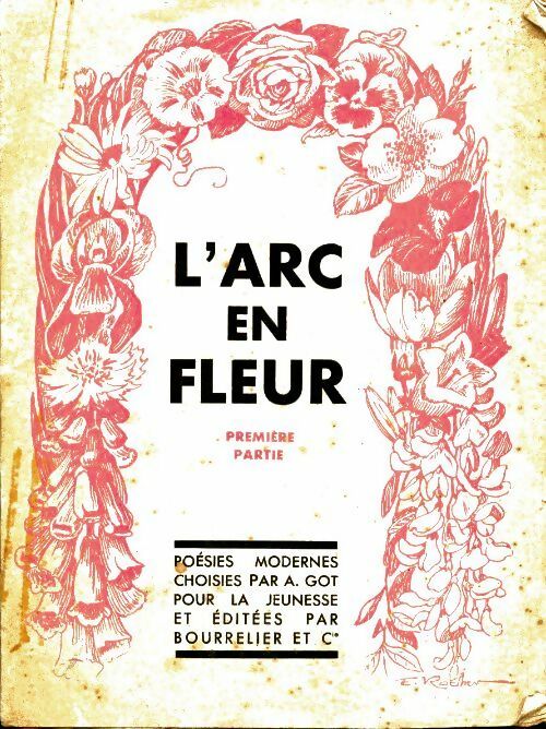 Livrenpoche : L'arc en fleur Tome I - Collectif - Livre