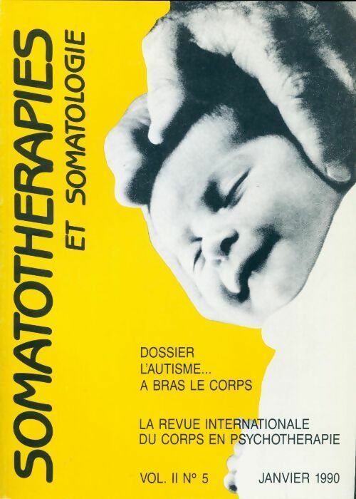 Livrenpoche : Somathérapies et somatologie Vol II n°5 - Collectif - Livre