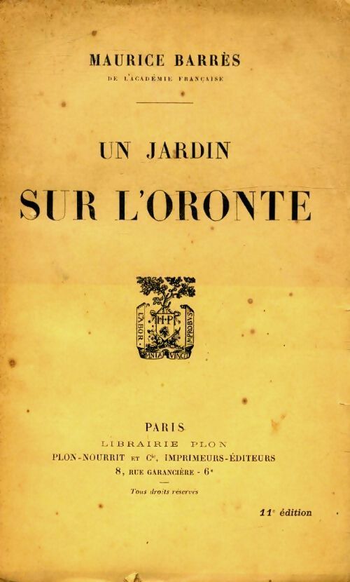 Un jardin sur l'Oronte - Maurice Barrès - Livre