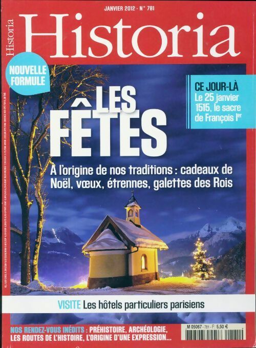 Livrenpoche : Historia n°781 : Les fêtes à l'origine de nos traditions - Collectif - Livre