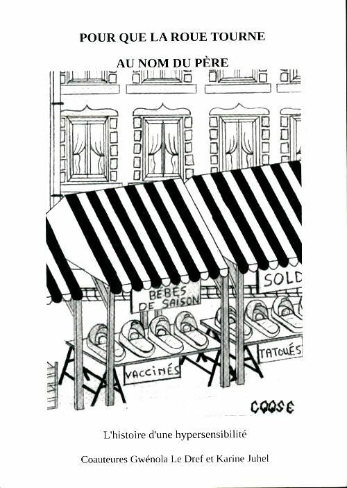 Livrenpoche : Pour que la roue tourne au nom du père - Gwénola Le Dref - Livre