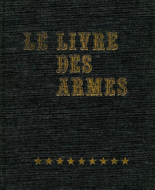 Livrenpoche : Le livre des armes Tome IX - Inconnu - Livre