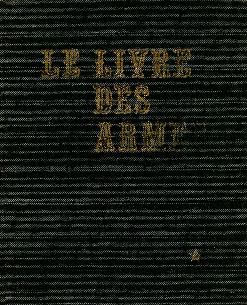Livrenpoche : Le livre des armes Tome I - Inconnu - Livre