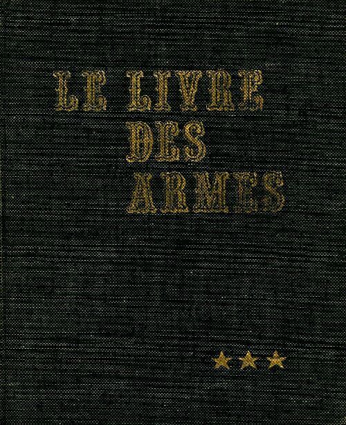 Livrenpoche : Le livre des armes Tome III - Inconnu - Livre