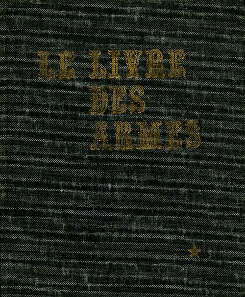 Livrenpoche : Le livre des armes Tome I - Inconnu - Livre