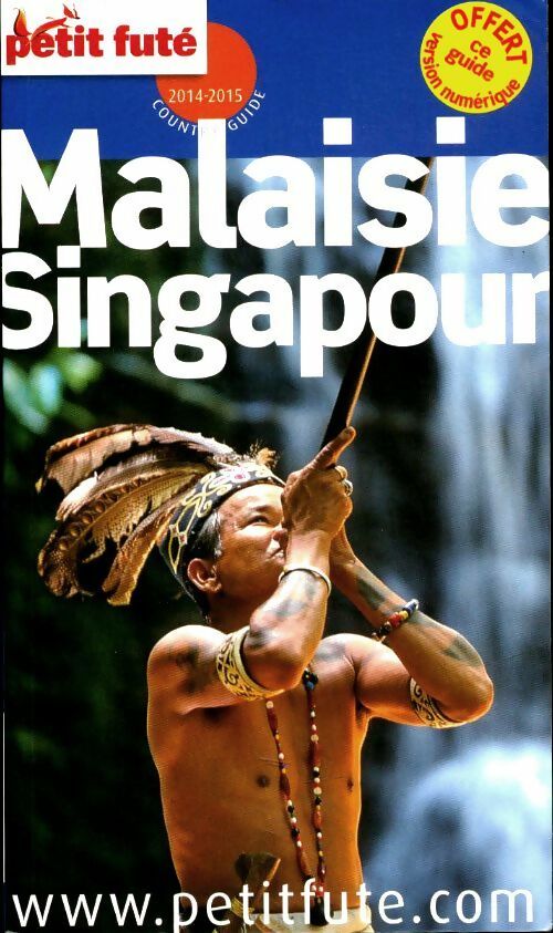 Livrenpoche :  Malaisie, Singapour 2014-2015 - Collectif - Livre
