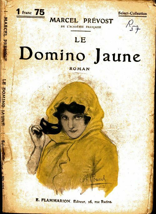 Livrenpoche : Le domino jaune - Marcel Prévost - Livre