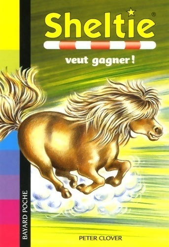 Sheltie veut gagner ! - Peter Clover - Livre