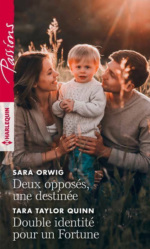 Livrenpoche : Deux opposés une destinée / Double identité pour un fortune - Sara Orwig, Tara Taylor Quinn - Livre