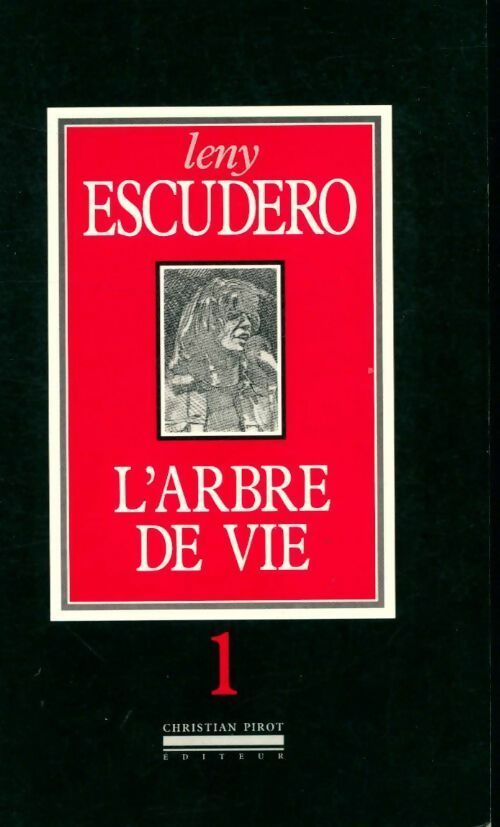 Livrenpoche : L'arbre de vie Tome I - Leny Escudero - Livre