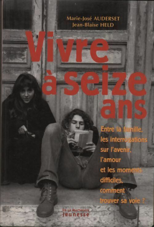 Livrenpoche : Vivre à seize ans - Marie-José Auderset - Livre