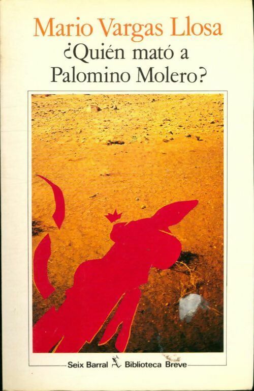 Quien mato a Palomino Molero? / who killed palomino molero? - Mario Vargas Llosa -  Biblioteca Breve - Livre