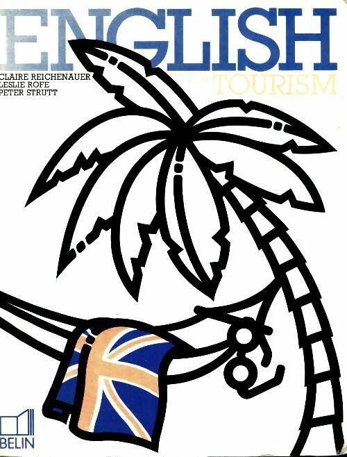 Livrenpoche : English for tourism  - Claire Reichenauer - Livre