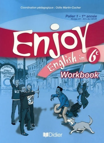 Livrenpoche : Enjoy english 6e. Workbook - Odile Martin-Cocher - Livre
