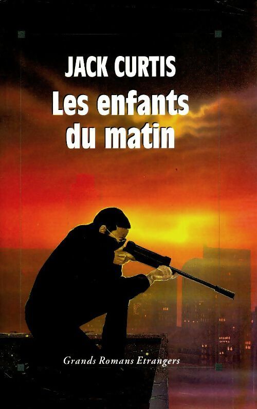 Livrenpoche : Les enfants du matin - Jack Curtis - Livre