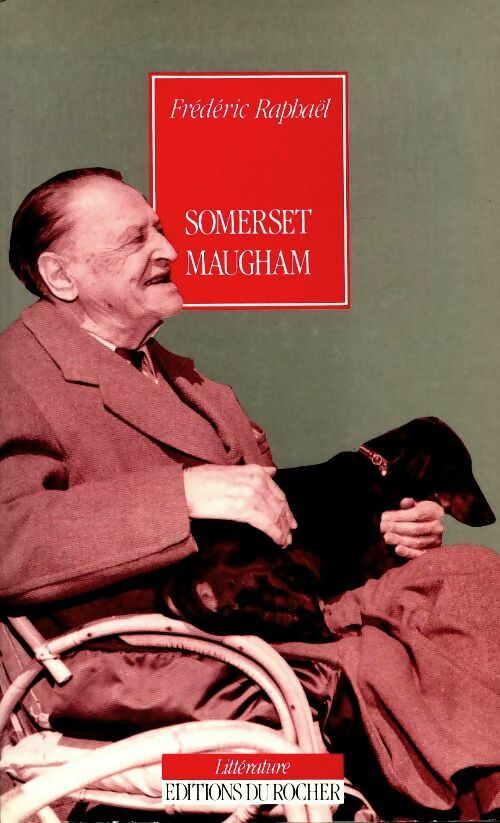 Livrenpoche : Somerset Maugham - Frédéric Raphaêl - Livre