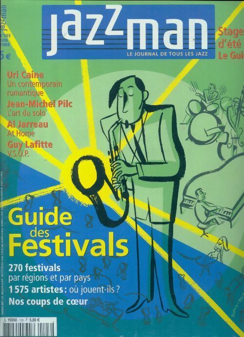 Livrenpoche :  Jazzman n°103 : Guide des festivals - Collectif - Livre