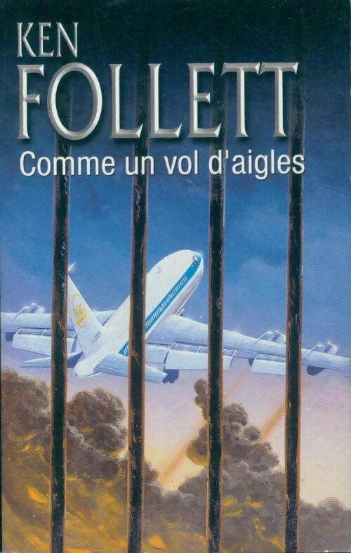 Livrenpoche : Comme un vol d'aigles - Ken Follett - Livre