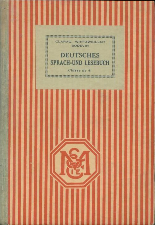 Livrenpoche : Deutsches sprach und lesebuch 4e - E. Clarac - Livre