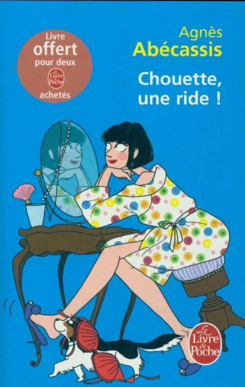 Livrenpoche : Chouette, une ride ! - Agnès Abécassis - Livre