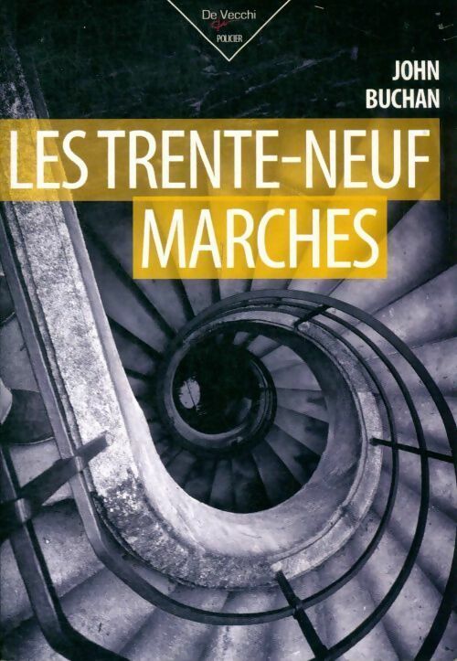 Livrenpoche : Les 39 marches - John Buchan - Livre