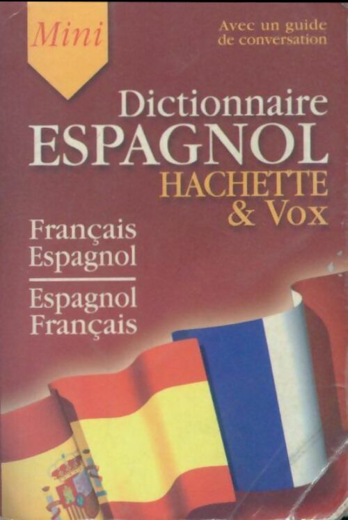 Mini-dictionnaire français/espagnol espagnol/français - Gérard Kahn -  Mini - Livre