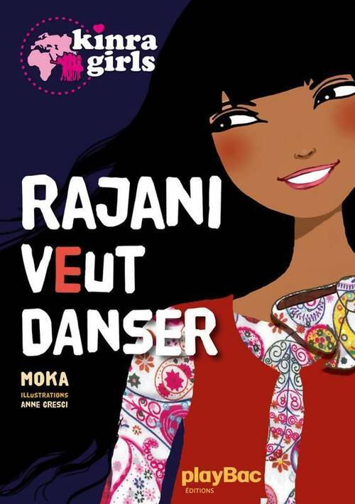 Livrenpoche : Rajani veut danser - Moka - Livre