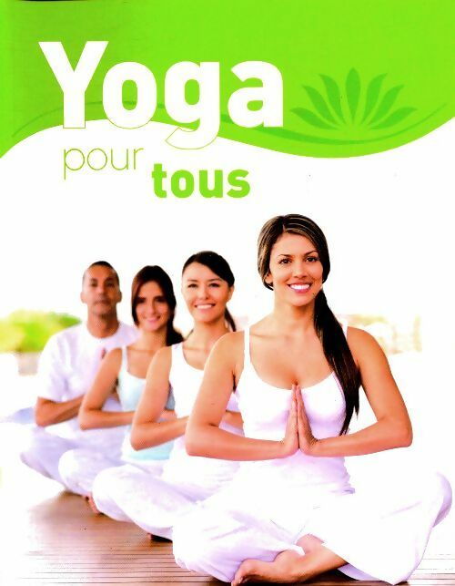 Livrenpoche : Yoga pour tous - Collectif - Livre