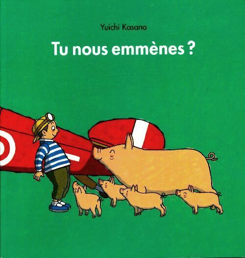 Livrenpoche : Tu nous emmènes ? - Yuichi Kasano - Livre