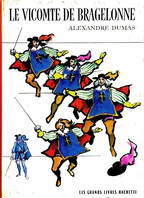 Livrenpoche : Le vicomte de Bragelonne - Alexandre Dumas - Livre