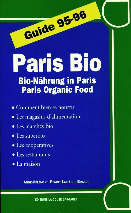 Livrenpoche : Paris bio 1995/1996 - Anne Hélène Bubenzer - Livre