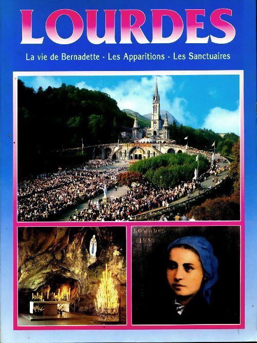 Livrenpoche : Lourdes  - Gérard Ausina - Livre