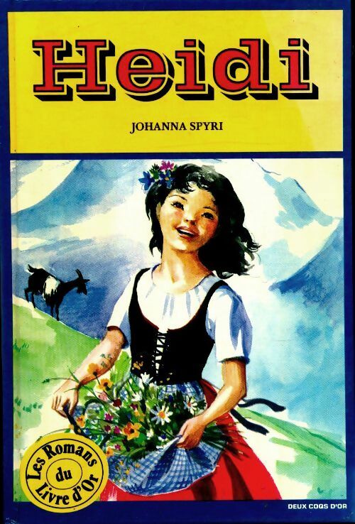 Livrenpoche : Heïdi - Johanna Spyri - Livre