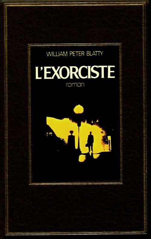 Livrenpoche : L'exorciste - William P. Blatty - Livre