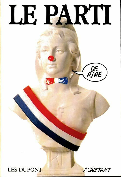 Livrenpoche : Le parti de rire - Les Dupont - Livre