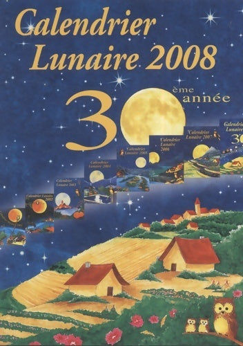 Livrenpoche : Calendrier lunaire 2008 - Michel Gros - Livre