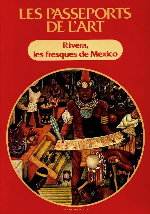 Livrenpoche : Rivera, les fresques de México - Collectif - Livre