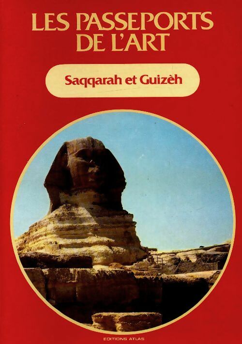Livrenpoche : Saqqarah et Guizeh - Saqqarah Et Guizeh - Livre
