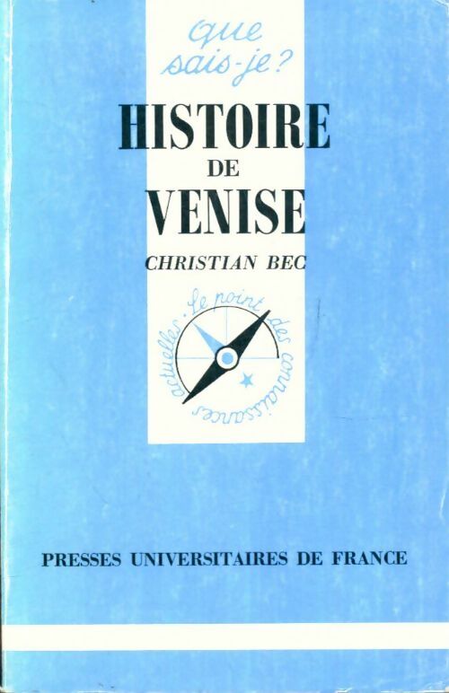 Livrenpoche : Histoire de Venise - Christian Bec - Livre
