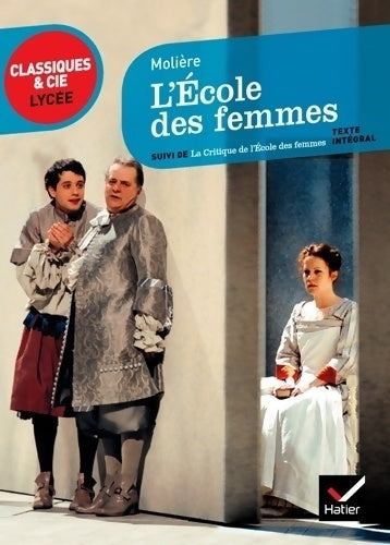 Livrenpoche : L'école des femmes / Critique de l'école des femmes - Molière - Livre