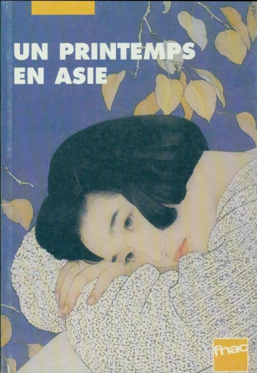 Livrenpoche : Un printemps en Asie - Collectif - Livre