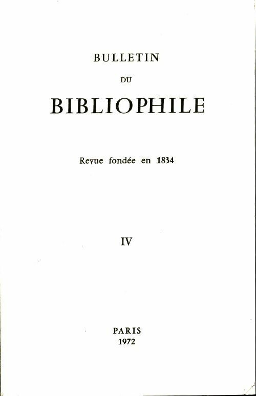 Livrenpoche : Bulletin du bibliophile 1972 IV - Collectif - Livre