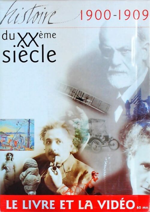 Livrenpoche : Histoire du XXe siècle 1900-1909 - Collectif - Livre