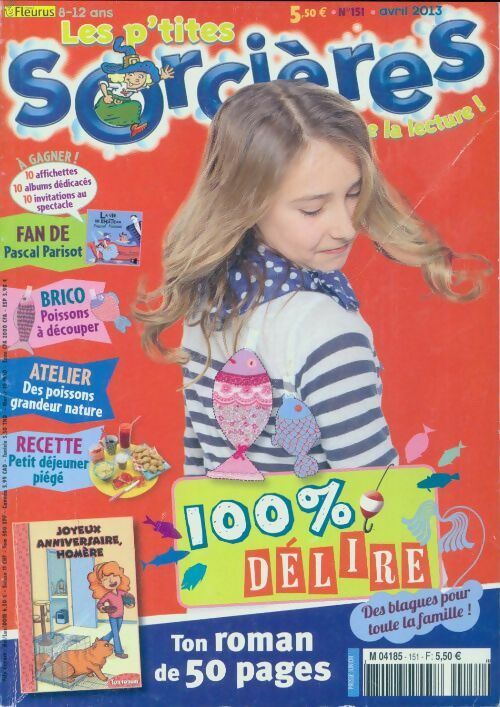 Livrenpoche : Les p'tites sorcières n°151 : 100% délire - Collectif - Livre