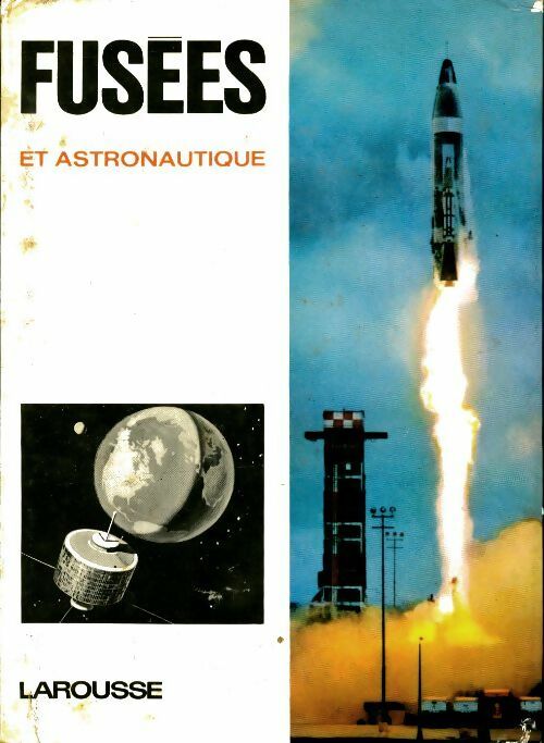 Livrenpoche : Fusées et astronautique - Camille Rougeron - Livre