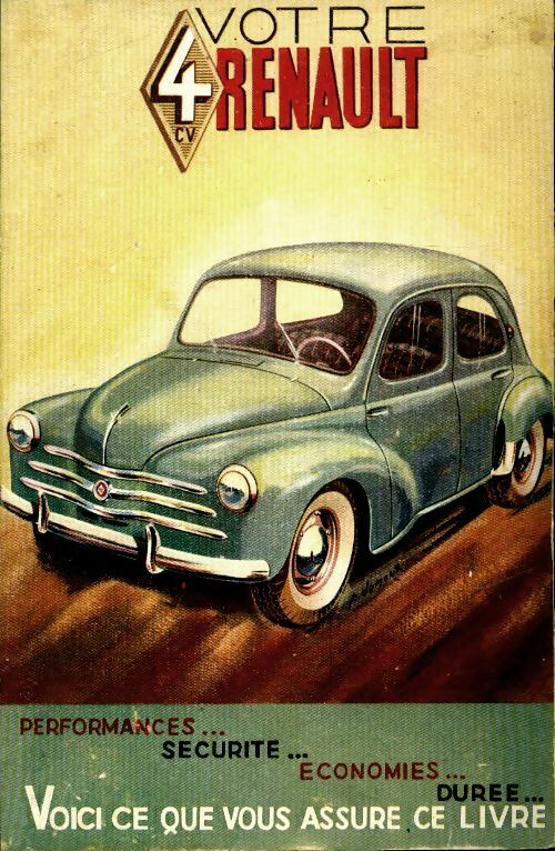 Livrenpoche : Votre 4CV Renault - Collectif - Livre