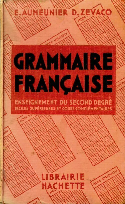 Livrenpoche : Grammaire française second degré - E. Aumenieur - Livre