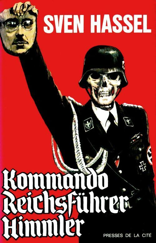 Livrenpoche : Kommando Reichfüher Himmler - Sven Hassel - Livre