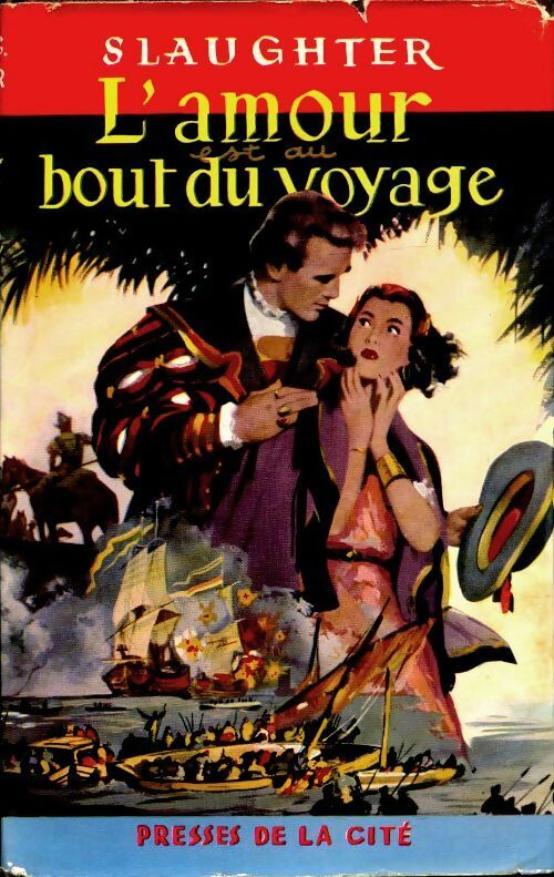 Livrenpoche : L'amour est au bout du voyage - Frank Gill Slaughter - Livre