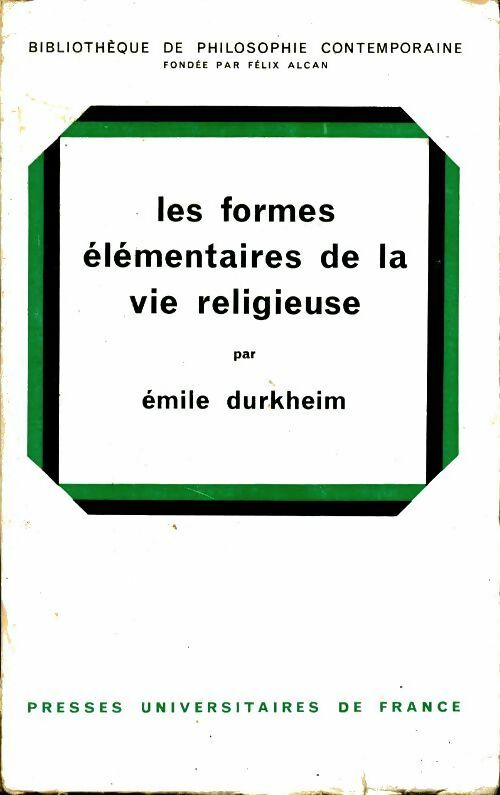 Livrenpoche : Les formes élémentaires de la vie religieuse - Emile Durkheim - Livre